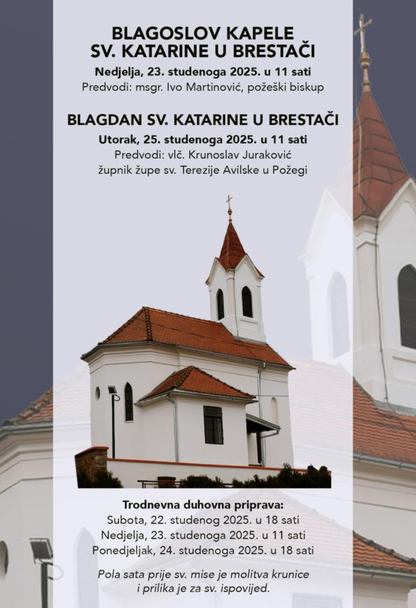 Blagoslov kapele sv. Katarine u Brestači
